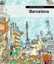 petita historia de barcelona-eva piquer-pilarin bayes-9788499791562
