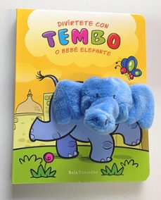 diviertete con tembo o bebe elefante-9788499952062