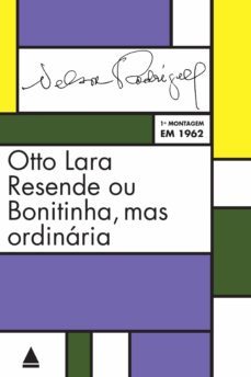 otto lara resende ou bonitinha, mas ordinária (ebook)-nelson rodrigues-9788520935262