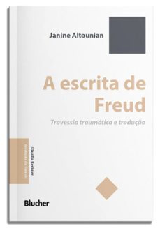 a escrita de freud (ebook)-janine altounian-9788521224662
