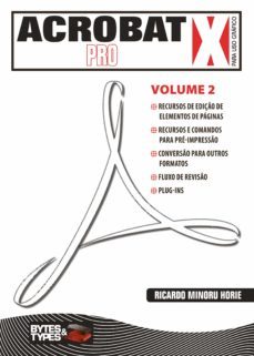 acrobat x pro para uso grafico - volume 2 (ebook)-ricardo minoru horie-9788560819362