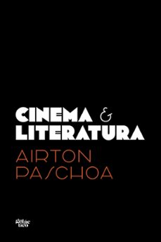 cinema &amp; literatura (ebook)-airton paschoa-9788584743162