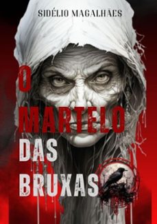 o martelo das bruxas (ebook)-magalhães sidélio-9788591764662