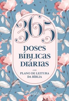 365 doses biblicas diarias floral (ebook)-sankto editorial-9788594484062