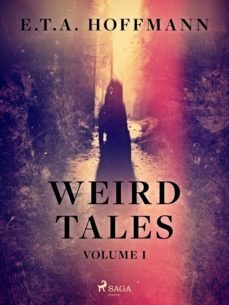 weird tales volume 1 (ebook)-e.t.a. hoffmann-9788728264362