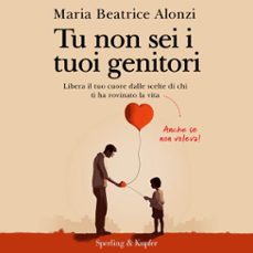 tu non sei i tuoi genitori (audiolibro)-9788820082062