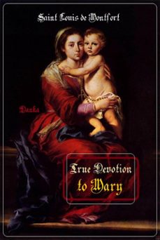 true devotion to mary (ebook)-louis de montfort-9788822814562