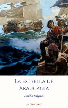 la estrella de araucania (ebook)-emilio salgari-9788826074962