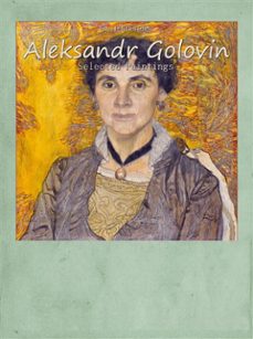 aleksandr golovin: selected paintings (ebook)-9788826465562