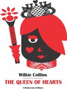 the queen of hearts (ebook)-wilkie collins-9788835323662