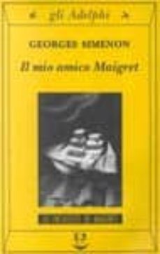 il mio amico maigret-9788845915062