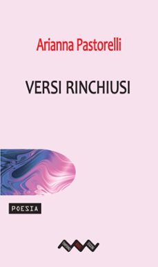 versi rinchiusi (ebook)-9788855493062