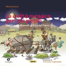 la civilta nuragica per i piu piccoli (ebook)-9788873568162