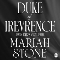 duke of irevrence (audiolibro)-mariah stone-9789465390062