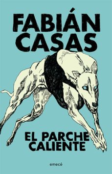 el parche caliente (ebook)-fabian casas-9789500442862