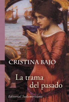 la trama del pasado (biblioteca cristina bajo) (ebook)-cristina bajo-9789500735162