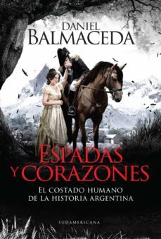 espadas y corazones (ebook)-daniel balmaceda-9789500754262