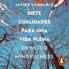 siete cualidades para una vida plena-javier candarle-9789501532562