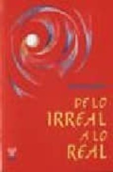 de lo irreal a lo real-9789501701562