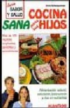 cocina sana para sus hijos-silvia schenquerman-9789502407562