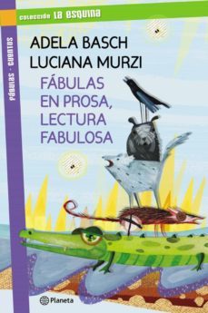 fabulas en prosa, lectura fabulosa (ebook)-9789504932062