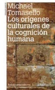 origenes culturales de la cognicion humana-9789505181162