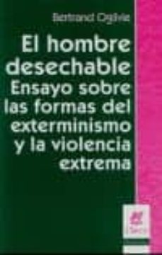 el hombre desechable-bertrand ogilvie-9789506026462
