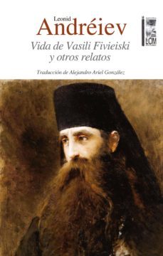 vida de vasili fivieiski y otros relatos (ebook)-leonid andreiev-9789560011862