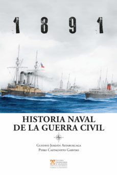 1891  historia naval de la guerra civil (ebook)-gustavo jordan astaburuaga-9789561709362