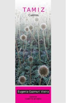 tamiz (ebook)-eugenia gazmuri vieira-9789563961362