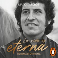 la vida es eterna (audiolibro)-mario amoros-9789566205562
