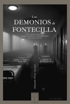 los demonios de fontecilla (ebook)-eduardo pérez arroyo-9789566267362