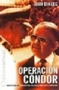 operacion condor. una anecdota de terrorismo enternacional en el cono sur-9789567510962
