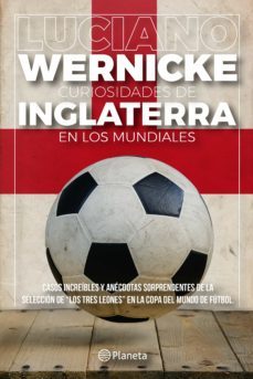 curiosidades de inglaterra en los mundiales (ebook)-9789584266262