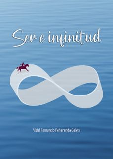 ser e infinitud (ebook)-vidal fernando peñaranda galvis-9789585038462