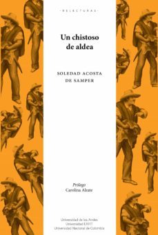 un chistoso de aldea (cuadros de costumbres populares) (ebook)-soledad acosta de samper-9789587747362