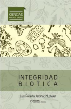 integridad biotica (ebook)-luis roberto jardinot mustelier-9789590512162