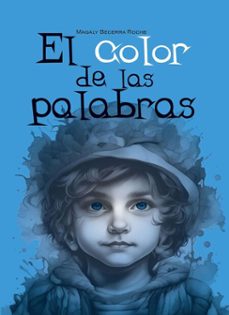 el color de las palabras (ebook)-magaly becerra roche-9789592204362