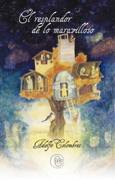 el resplandor de lo maravilloso (ebook)-adolfo colombres-9789593043762