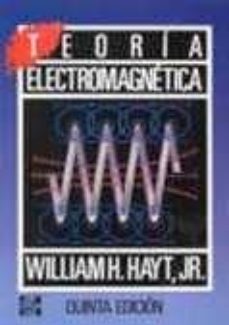 teoria electromagnetica.-williams h. hayt-9789684229662