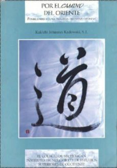 por el camino del oriente-j. kakichi kadowaki-9789706790262