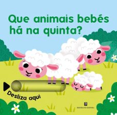 que animais bebes ha na quinta?-sonia baretti-9789722547062