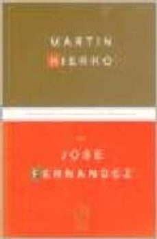 martin hierro de jose hernandez: odisea de un argentino en argent ina-hector dengis-9789871081462