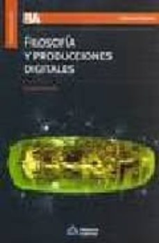 filosofia y producciones digitales-9789871305162