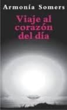 viaje al corazon del dia-armonia somers-9789871772162
