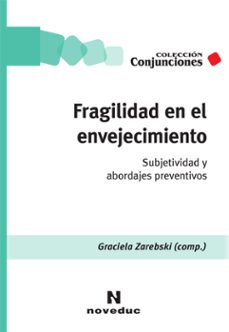 fragilidad en el envejecimiento (ebook)-graciela zarebski-9789875389762