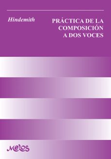 practica de la composicion a dos voces (ebook)-paul hindemith-9789876115162