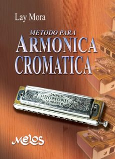 metodo para la armonica cromatica (ebook)-lay mora-9789876118262