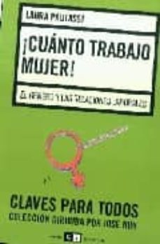 ¡cuanto trabajo mujer!: el genero y las relaciones laborales-9789876140362