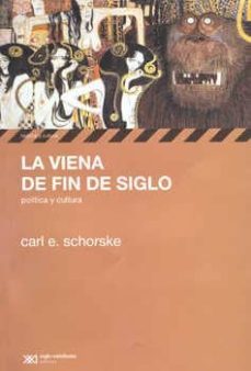 la viena de fin de siglo: politica y cultura-9789876291262